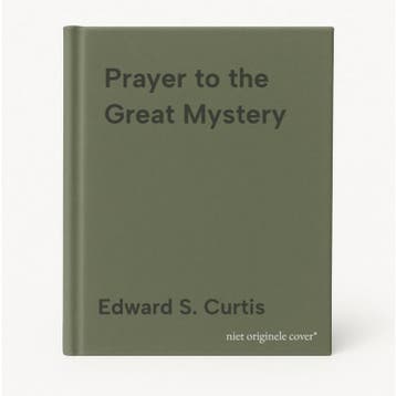 Prayer to the Great Mystery - Edward S. Curtis 9780312135911, Boeken, Verzenden, Gelezen, Edward S. Curtis