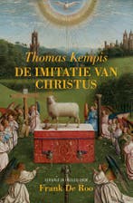 De imitatie van Christus 9789043541312 Thomas a Kempis, Verzenden, Zo goed als nieuw, Thomas a Kempis