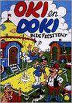 Oki en Doki in de feesttent / Oki en Doki-serie / 19, Verzenden, Gelezen, H. Arnoldus