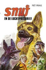 Piet Prins, Snuf en de luchtpostbrief nieuw voor € 5,00, Nieuw, Ophalen of Verzenden, Fictie, Piet Prins