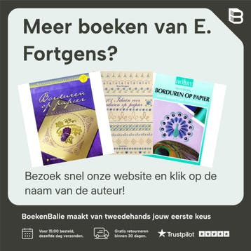 Basisboek Borduren op papier 2 - E. Fortgens 9789021332093, Verzenden, Gelezen, E. Fortgens