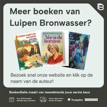 Goud aan de horizon 9789024215829 Luipen Bronwasser, Boeken, Verzenden, Gelezen, Luipen Bronwasser