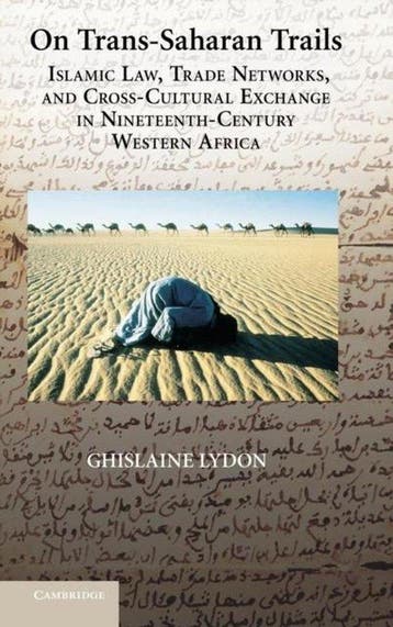 On Trans-Saharan Trails - Ghislaine Lydon 9780521887243, Verzenden, Gelezen, Ghislaine Lydon