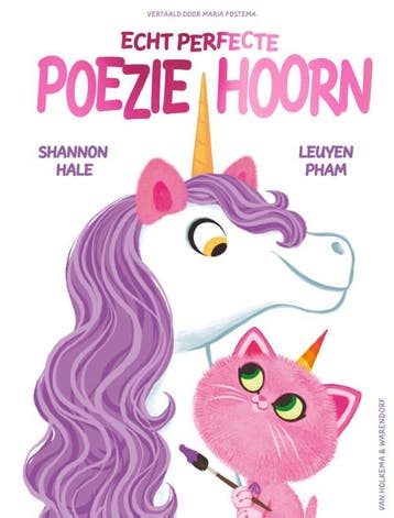 Echt perfecte Poeziehoorn / Snoezie-woezie Poeziehoorn / 2, Boeken, Verzenden, Gelezen, Shannon Hale