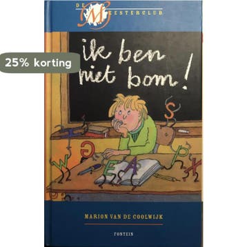 Ik ben niet bom! / De Meesterclub - Marion van de Coolwijk, Verzenden, Gelezen, Marion van de Coolwijk