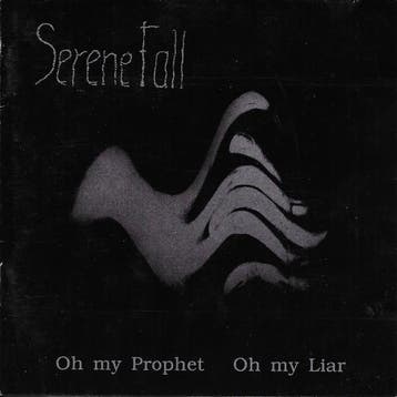 cd - Serene Fall - Oh My Prophet Oh My Liar, Verzenden, Zo goed als nieuw