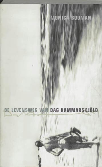 De levensweg van Dag Hammarskjold - M. Bouman 9789025956141, Verzenden, Gelezen, M. Bouman