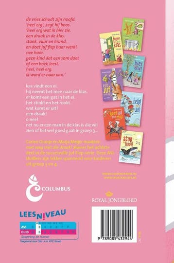 Weg met die draak! / Juf Fiep en groep 3 / 8 9789085432944, Boeken, Kinderboeken | Jeugd | onder 10 jaar, Verzenden, Gelezen, Corien Oranje