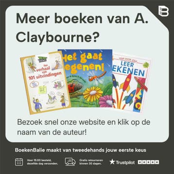 Het verhaal van 101 uitvindingen / Technopolis waar, Verzenden, Zo goed als nieuw, A. Claybourne