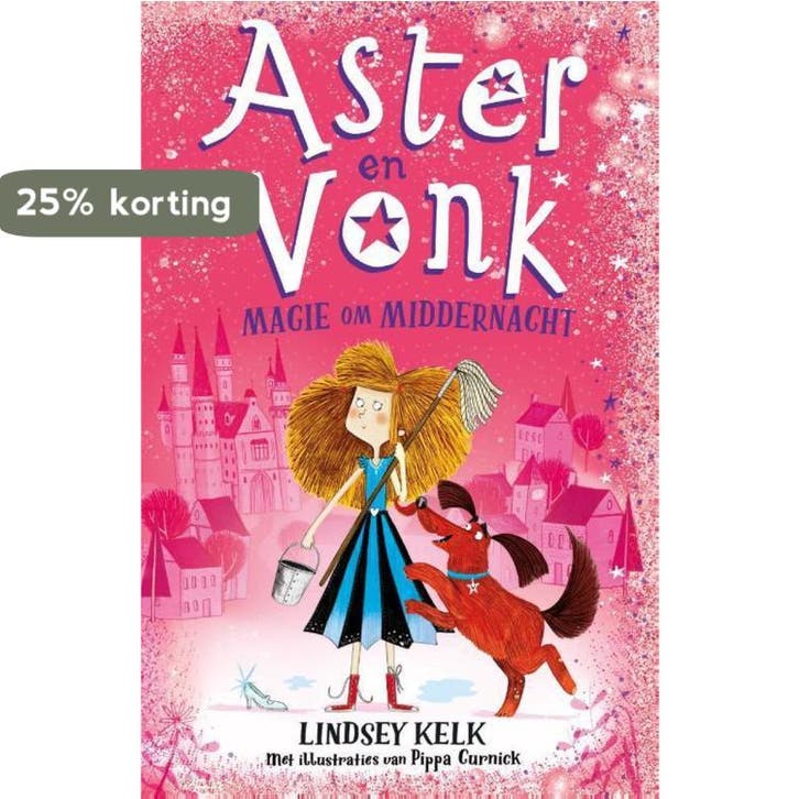Aster en Vonk / Aster en Vonk 9789463850179 Lindsey Kelk, Boeken, Kinderboeken | Jeugd | onder 10 jaar, Gelezen, Verzenden