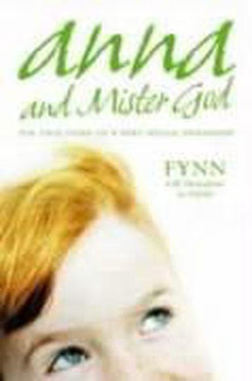 Anna and Mister God - Fynn 9780007166411, Verzenden, Gelezen, Fynn