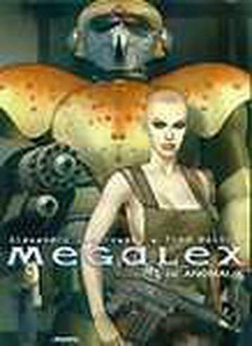 Megalex 1: De anomalie / Megalex / 1 - Alexandro Jodorowsky, Boeken, Verzenden, Gelezen, Alexandro Jodorowsky