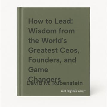 How to Lead: Wisdom from the Worlds Greatest Ceos,, Boeken, Verzenden, Gelezen, David M. Rubenstein
