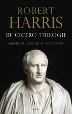 De Cicero-Trilogie 9789403189604 Robert Harris, Boeken, Ophalen of Verzenden, Nieuw, Robert Harris