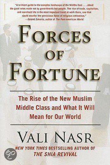 Forces of Fortune - Seyyed Vali Reza Nasr 9781416589686, Verzenden, Gelezen, Seyyed Vali Reza Nasr