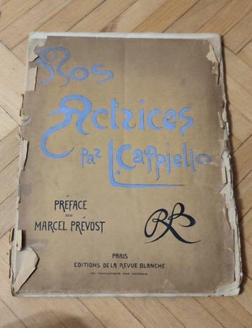 Signé ; Leonetto Cappiello - Nos actrices [envoi autographe