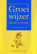 Groeiwijzer van een tot vier jaar - Paulien Bom - 9789062386, Verzenden, Nieuw