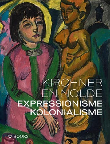 Kirchner en Nolde 9789085261117, Boeken, Verzenden, Zo goed als nieuw