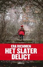 Het Slater delict 9789491773228 Era Richmen, Verzenden, Gelezen, Era Richmen