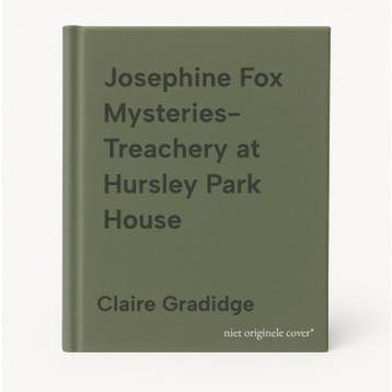 Josephine Fox Mysteries- Treachery at Hursley Park House, Verzenden, Gelezen, Claire Gradidge