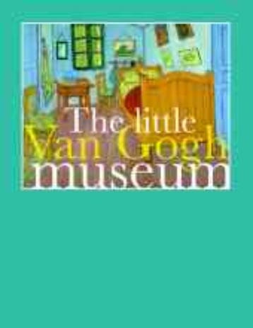 The little Van Gogh museum Eng. ed - Rene van Blerk, Verzenden, Zo goed als nieuw, Rene van Blerk