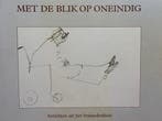 Met de blik op oneindig - Berichten uit het bejaardenhuis, Boeken, Historische romans, Verzenden, Nieuw