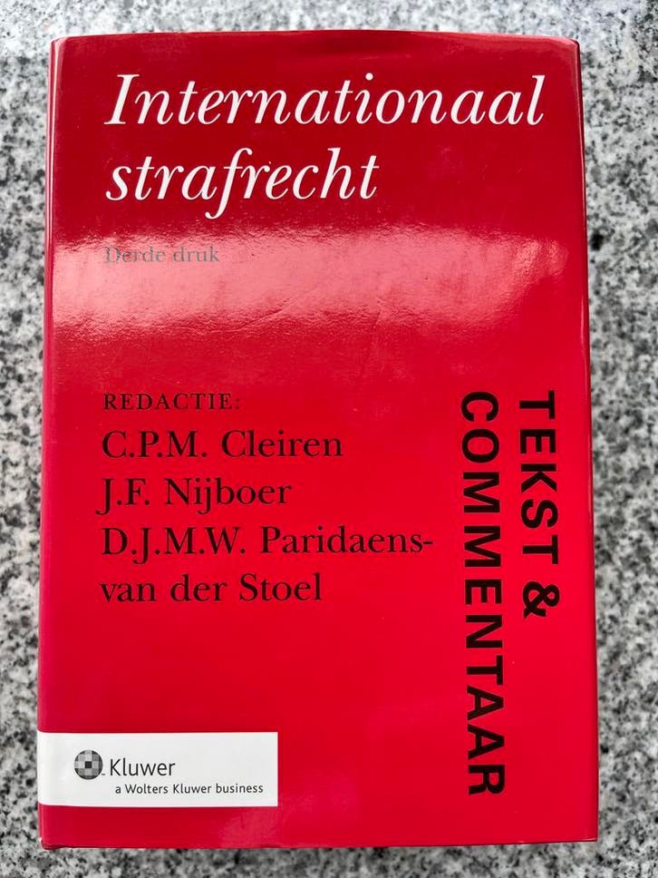 Internationaal strafrecht – Tekst en commentaar, Boeken, Politiek en Maatschappij, Juridisch en Recht, Nederland, Gelezen, Verzenden