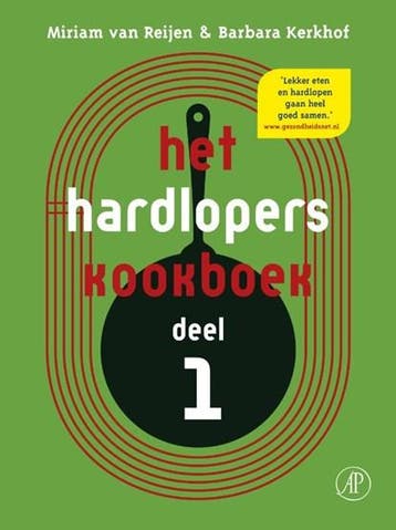 Het hardloperskookboek deel 1 | 9789029586214 | Miriam van, Zo goed als nieuw, Miriam van Reijen ; Barbara Kerkhof