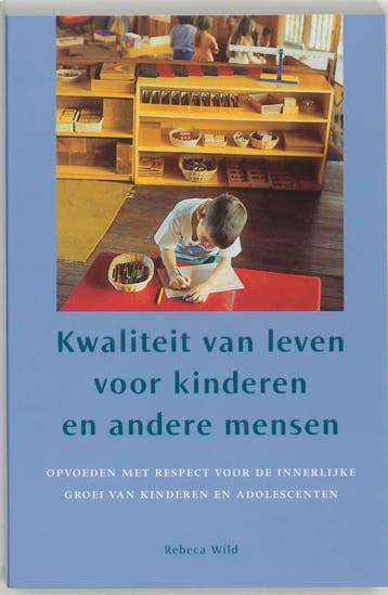 KWALITEIT VAN LEVEN KINDEREN EA MENSEN DR1 - R. Wild, Verzenden, Gelezen, R. Wild