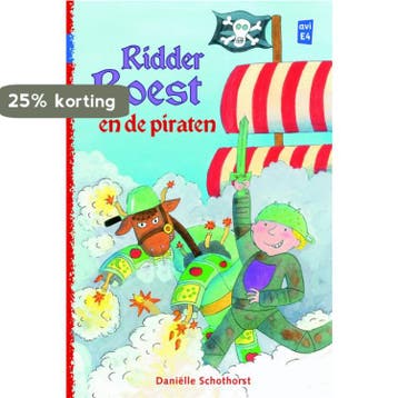Ridder Roest en de piraten / Klavertje drie 9789020646153, Verzenden, Gelezen, Daniëlle Schothorst