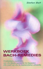 Werkboek Bach-remedies - Stefan Ball - 9789060306222 - Hardc, Verzenden, Nieuw