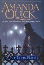 Dont Look Back 9780553802009 Amanda Quick, Verzenden, Zo goed als nieuw, Amanda Quick