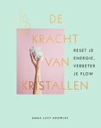 De kracht van kristallen 9789000364367 Emma Lucy Knowles, Boeken, Verzenden, Gelezen, Emma Lucy Knowles