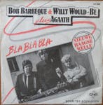 Bob Barbeque &amp; Willy Would-Be Plus Agaath - Bla Bla Bla, Ophalen of Verzenden, Gebruikt