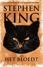 Als het bloedt 9789049205539 Stephen King, Verzenden, Gelezen, Stephen King