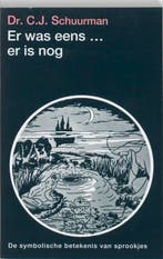 Er was eens ... er is nog 9789020248159 C.J. Schuurman, Boeken, Verzenden, Gelezen, C.J. Schuurman