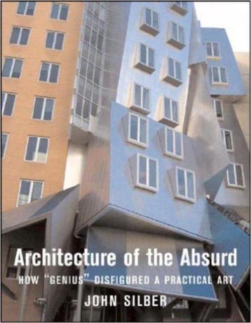 Architecture of the Absurd - John Silber 9781593720278, Verzenden, Gelezen, John Silber