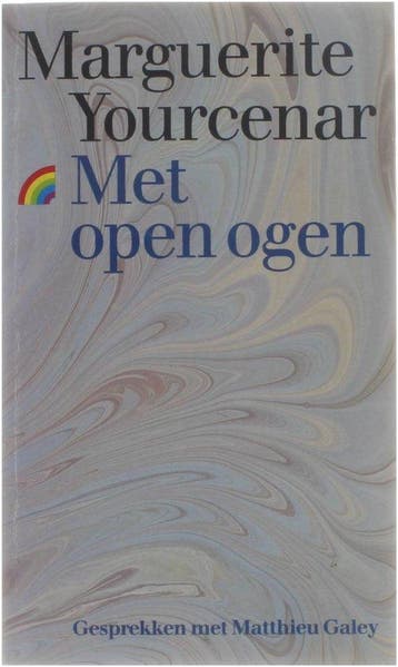 Met open ogen (pk) - Yourcenar, Verzenden, Gelezen
