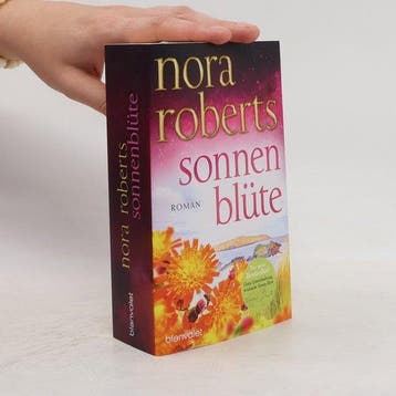 Sonnenblüte - Nora Roberts 9783734110504, Verzenden, Zo goed als nieuw, Nora Roberts