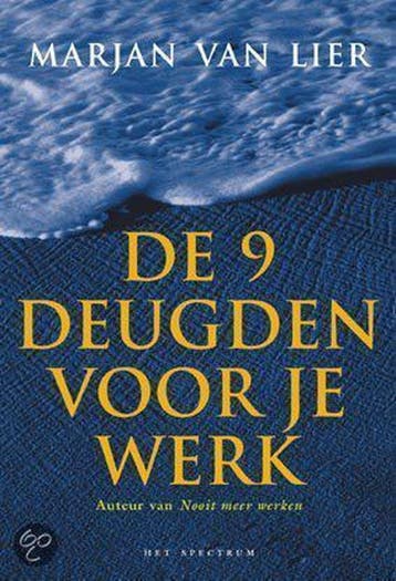 De 9 deugden voor je werk - van Lier, Verzenden, Gelezen