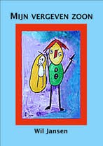 Mijn vergeven zoon 9789079538423 W. Jansen, Verzenden, Gelezen, W. Jansen