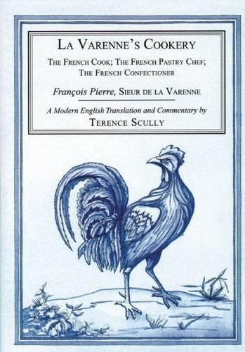 La Varennes Cookery: The French Cook, the French Pastry, Verzenden, Nieuw