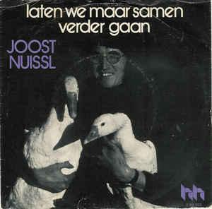 vinyl single 7 inch - Joost Nuissl - Laten We Maar Samen..., Verzenden, Zo goed als nieuw, 7 inch, Nederlandstalig