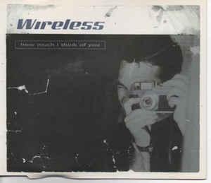 cd single - Wireless - How Much I Think Of You, Verzenden, Zo goed als nieuw, Rock en Metal