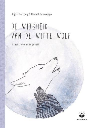 Boek De wijsheid van de witte wolf 9789401303477, Boeken, Verzenden, Zo goed als nieuw