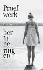 Proefwerk herinneringen, Ophalen of Verzenden, Nieuw, Bas Ropma