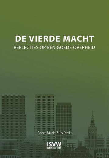 De Vierde Macht | Nieuw, Ophalen of Verzenden, Nieuw, Anne-Marie Buis; Marcia Luyten; Afshin Ellian; Annemieke Nijhof; Boudewijn Steur; Donald Loose; Gijs Oenen; Henk Uijl; Jozef Waanders; Maurits Jongh; Ilja Leonard Pfeijffer