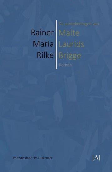 9789491618703 De aantekeningen van Malte Laurids Brigge, Boeken, Verzenden, Nieuw, Rainer Maria Rilke