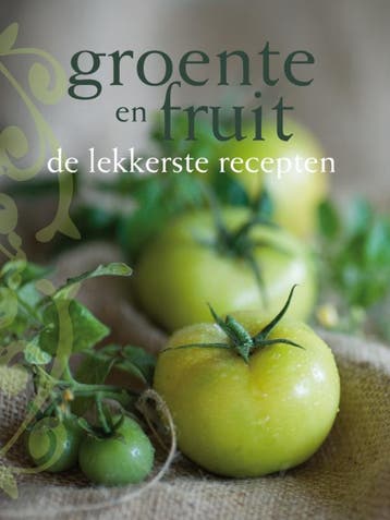 Groente en fruit - Leanne Kitchen 9789089891716, Verzenden, Zo goed als nieuw, Leanne Kitchen