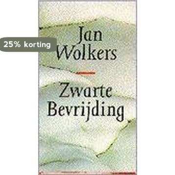 Zwarte bevrijding - Jan Wolkers 9789074336178, Verzenden, Gelezen, Jan Wolkers
